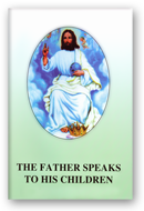 The Father Speaks to His Children
